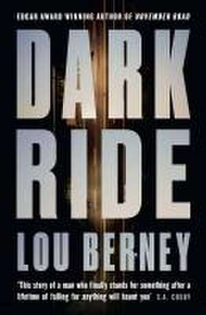 Dark Ride de Lou Berney