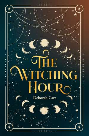 WITCHING HOUR PB de Deborah Carr