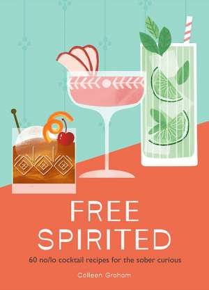 FREE SPIRITED HB de Colleen Graham