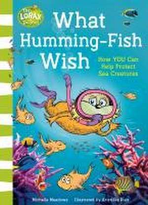 What Humming-Fish Wish de Michelle Meadows