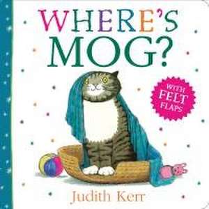WHERES MOG BRD de Judith Kerr