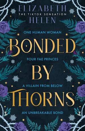 Bonded by Thorns de Elizabeth Helen