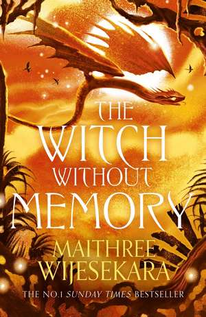 The Witch Without Memory de Maithree Wijesekara