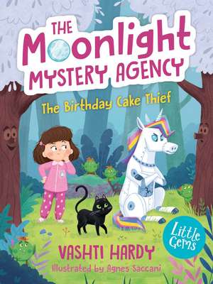 The Little Gems - The Moonlight Mystery Agency - The Birthday Cake Thief de Vashti Hardy