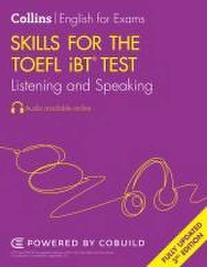 Skills for the TOEFL Ibt(r) Test: Listening and Speaking de Louis Harrison