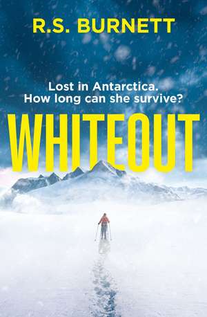 Whiteout de R. S. Burnett
