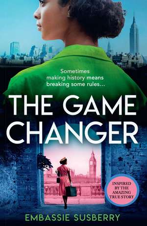 GAME CHANGER PB de Embassie Susberry