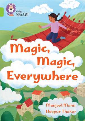 Collins Big Cat - Magic, Magic, Everywhere de Manjeet Mann