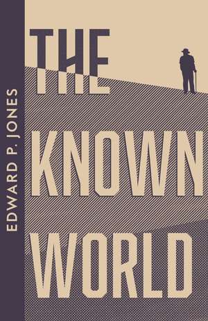 The Known World de Edward P. Jones