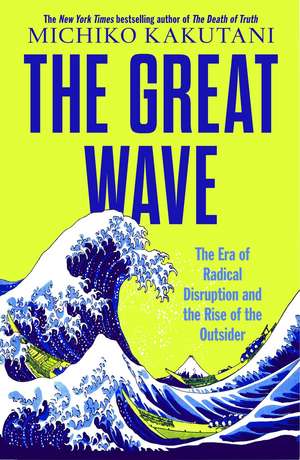The Great Wave de Michiko Kakutani