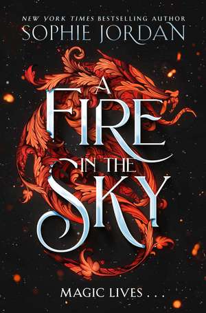 FIRE IN SKY HB de Sophie Jordan