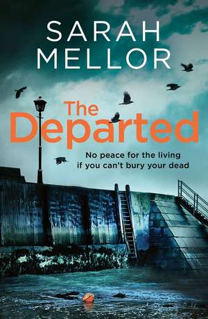 DEPARTED PB de Sarah Mellor