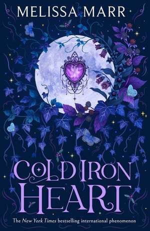 Cold Iron Heart de Melissa Marr