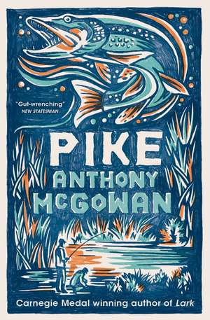 Pike de Anthony McGowan