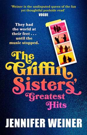 Griffin Sisters' Greatest Hits de Jennifer Weiner