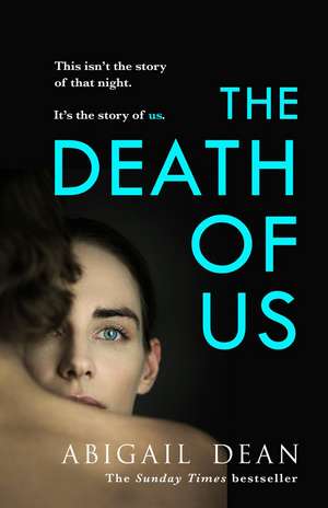 The Death of Us de Abigail Dean