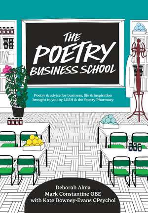 The Poetry Business School de Deborah Alma