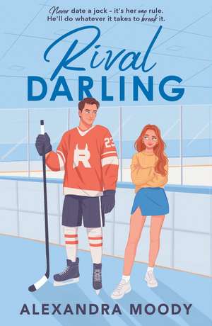 Rival Darling de Alexandra Moody