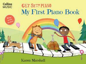 My First Piano Book de Karen Marshall