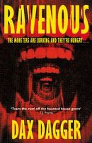 Ravenous de Dax Dagger