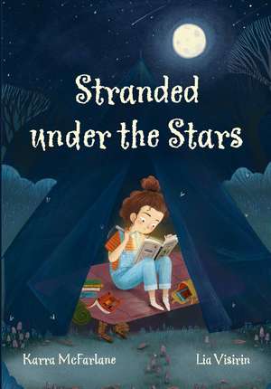 Stranded under the Stars de Karra Mcfarlane