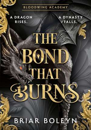 The Bond that Burns de Briar Boleyn