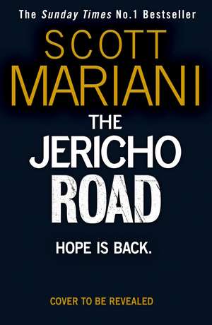 The Jericho Road de Scott Mariani