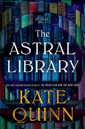 ASTRAL LIB PB de Kate Quinn