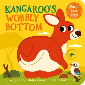 Kangaroo's Wobbly Bottom de Kit Frost
