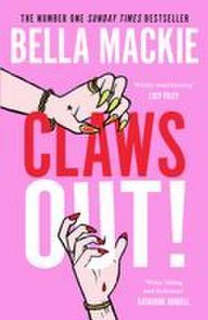 CLAWS OUT HB de Bella Mackie