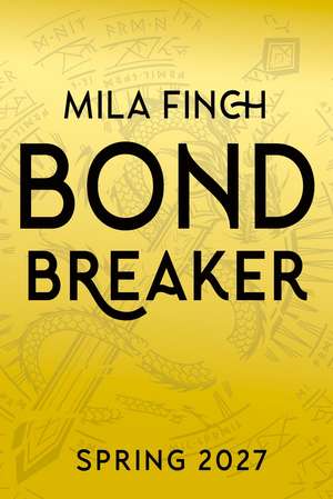 Bondbreaker de Mila Finch