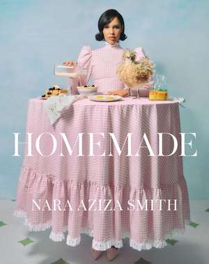 Homemade de Nara Aziza Smith