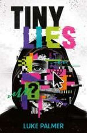 TINY LIES de Luke Palmer