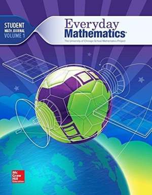 Everyday Mathematics 4, Grade 6, Student Math Journal 1