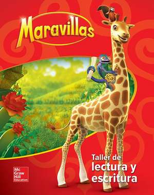 Maravillas Reading/Writing Workshop, Volume 3, Grade 1