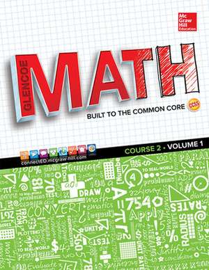 Glencoe Math, Course 2, Student Edition, Volume 1 de N/A Mcgraw-Hill