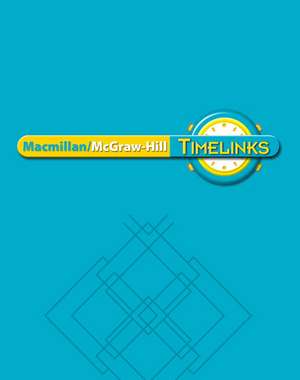 Timelinks: Second Grade, Unit Big Book de McGraw-Hill Education