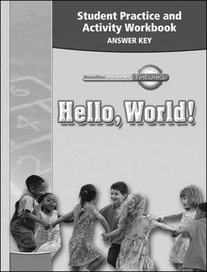 Timelinks: Kindergarten, Student Practice and Activity Workbook Answer Key de MacMillan/McGraw-Hill