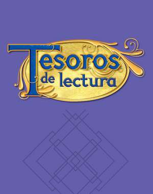 Tesoros de Lectura, a Spanish Reading/Language Arts Program, Grade 5, Teachers Edition, Unit 3: Guia del Maestro de McGraw-Hill Education