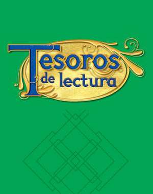 Tesoros de Lectura, A Spanish Reading/Language Arts Program, Grade 4, Unit Assessment Student Book Grade 4, Unit A: Science History/Social Science