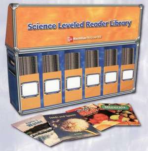 Science, a Closer Look Grade 1, Science Leveled Readers Deluxe Package (6 Ea. of 48 Titles) de McGraw Hill