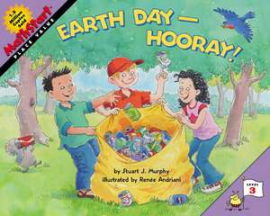 Earth Day--Hooray! de Stuart J. Murphy