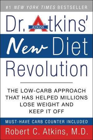 Dr. Atkins' New Diet Revolution de Robert C. Atkins, M.D.