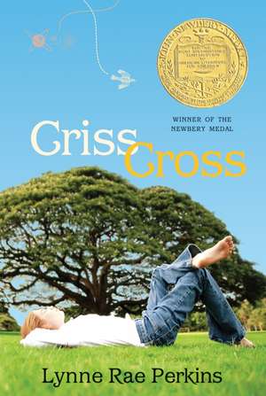 Criss Cross: A Newbery Award Winner de Lynne Rae Perkins