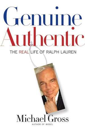 Gross, M: Genuine Authentic