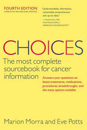 Choices, Fourth Edition de Marion Morra