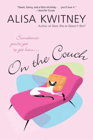 On the Couch de Alisa Kwitney