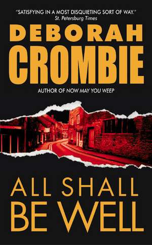 All Shall Be Well de Deborah Crombie