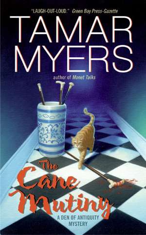 The Cane Mutiny de Tamar Myers