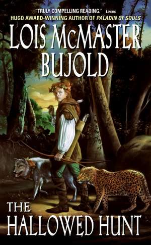 The Hallowed Hunt de Lois McMaster Bujold